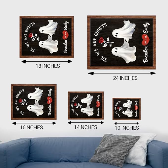Til We Are Ghosts Wooden Sign, Custom Couple Skeleton Sign, Ghost Couple Gift, Halloween Skeletons Wedding Frame Sign, Gothic Decor Wood Sign Valentine Gifts for Him Her Engaged Bridal Party a14