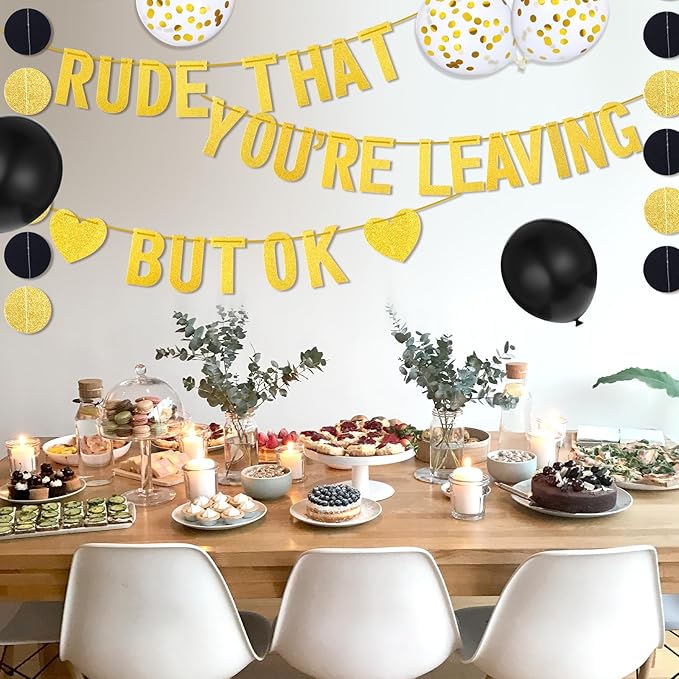 Rude That You're Leaving But OK Banner, Going Away Party Decorations, Funny Farewell Party Decorations Set with Black and Gold Glitter Perfect for Office Coworker Goodbye Party Decoration
