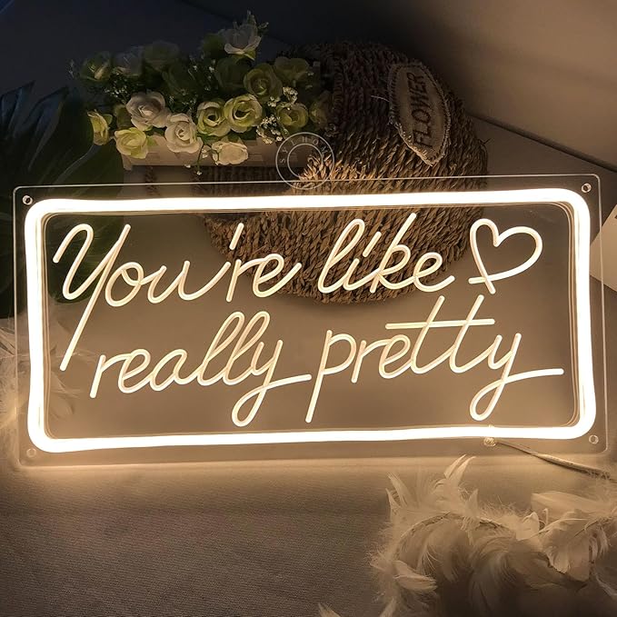 SYLHOME You're Like Really Pretty Led Neon Light Sign USB Gorgeous Girls Bedroom Kids Room Wall Decor Sign Wedding Birthday Party Bar 15.8"X7.5" warm white