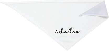 I Do Too Dog Wedding Bandana, Married Puppy Pet Bandanas Accessories, Photo Prop for Dog Lover Pet Scarf Accessories (White)