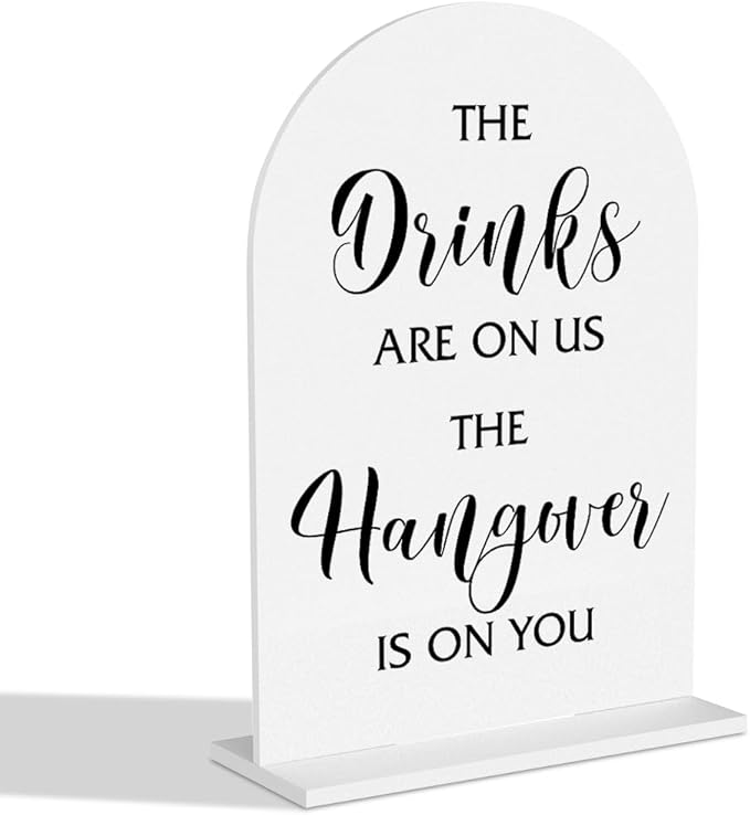 Wedding Bar Sign The Drinks Are On Us The Hangover Bar Sign for Wedding Engagement Bridal Shower Ceremony Reception Event Party Table Acrylic Decor
