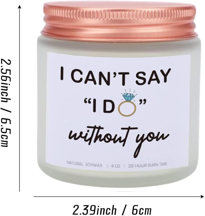 I Can't Say I Do Without You Lavender Scented Candle, Bridesmaid Proposal Gifts for Engagement, Girlfriend, Husband, Boyfriend, Wedding Day, Bachelorette Party