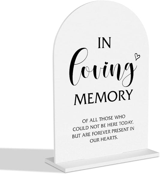 In Loving Memory Wedding Sign， Memorial Table Decor，Memory Table Sign for Wedding Bridal Shower Ceremony Reception Event Party Acrylic Decor