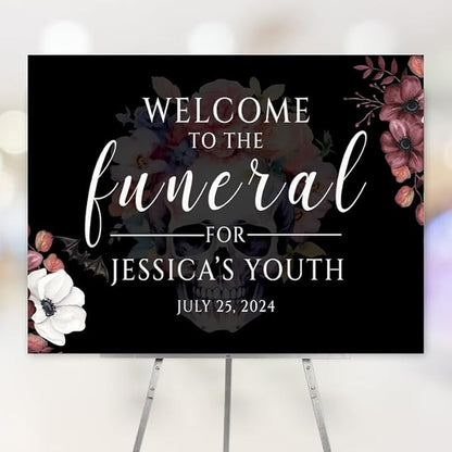 Funeral For My Youth 30th Birthday Party Welcome Sign, Personalized R.I.P Twenties Farewell to Youth Custom Decor, Vintage Gothic Floral Skull.