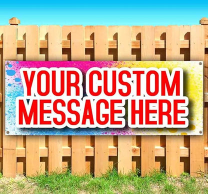 Custom Banner Design Banner 13 oz | Non-Fabric | Heavy-Duty Vinyl Single-Sided with Metal Grommets