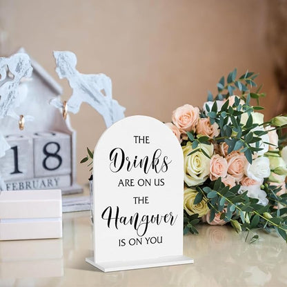 Wedding Bar Sign The Drinks Are On Us The Hangover Bar Sign for Wedding Engagement Bridal Shower Ceremony Reception Event Party Table Acrylic Decor