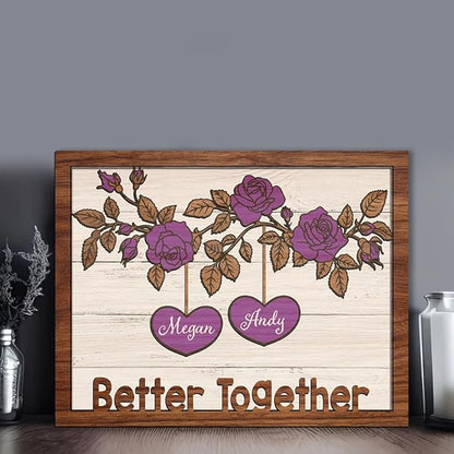 Better Together Wooden Sign, Personalized Couple Sign, Anniversary Couple Gift, Wedding Gift Frame Sign, Rose Flower Decor Wood Sign Valentine Gifts for Him Her Boyfriend Engaged Bridal Party a17