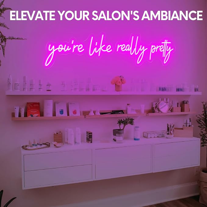 32x7 Inch Large You're Like Really Pretty Neon Signs for Wall Decor, LED Your Like Really Pretty Light Up Sign Wall Art for Salon, Studio