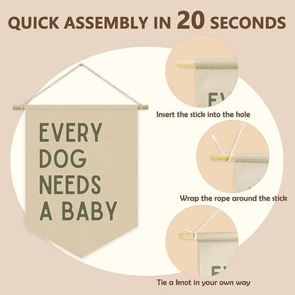 Every Dog Needs a Baby Linen Canvas Banner, Baby Shower Decor, Pregnancy Announcement Babe Gender Reveal Shower Wall Hanging Pennant Flag Banner for Newborn Room Bedroom Playroom, 15x11in