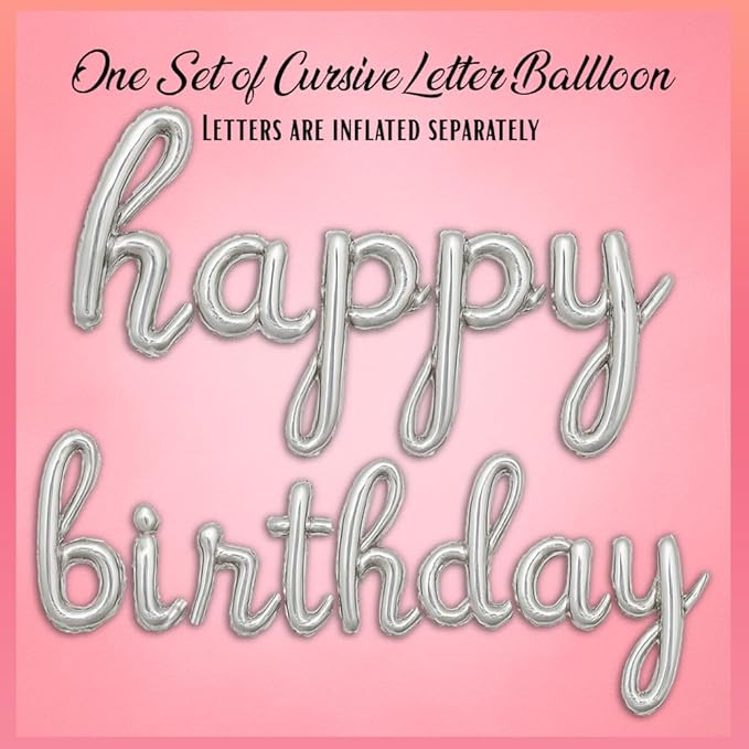 Silver Happy Birthday Balloons Banner | Script/Cursive Gold Letter Balloon Sign For Birthday Party Decor/Decoration | Foil Mylar Happy Birthday Banner