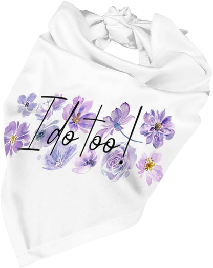 I Do Too Dog Wedding Bandana,Wedding Photo Prop for Dog Lover Pet Scarf AccessoriesMarried Puppy Pet Bandanas Engagement Announcement Gifts (Purple Flowers)