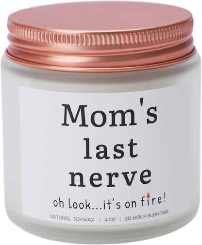 Mothers Day Gifts for Mom from Daughter Son Mom's Last Nerve Lavender Scented Soy Candle Funny Birthday Gifts Ideas for Mom