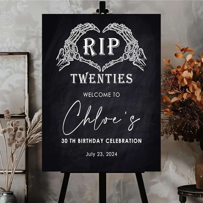 RIP Twenties 30th Birthday Welcome Sign, Personalized Funeral For My Youth Custom Celebration Sign, Chalkboard Skeleton Hands Decor.