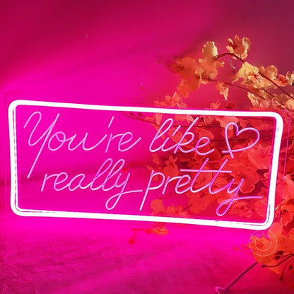 SYLHOME Pink You're Like Really Pretty Led Neon Light Sign USB Gorgeous Girls Bedroom Kids Room Wall Decor Sign Wedding Birthday Party Salon Bar Decor 15.8"X7.5" 5V