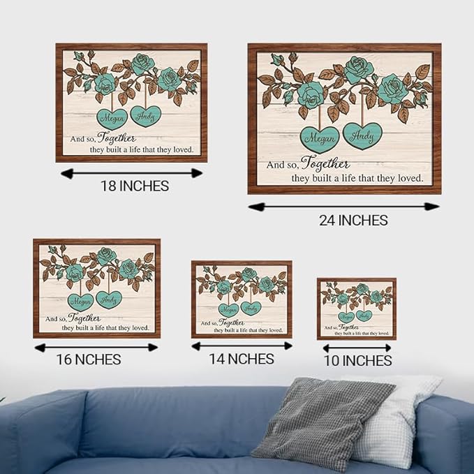 Together they built a life that they loved Wooden Sign, Custom Couple Sign, Anniversary Couple Gift, Frame Sign, Rose Flower Decor Wood Sign Valentine Gifts for Him Her Engaged Bridal Party a18