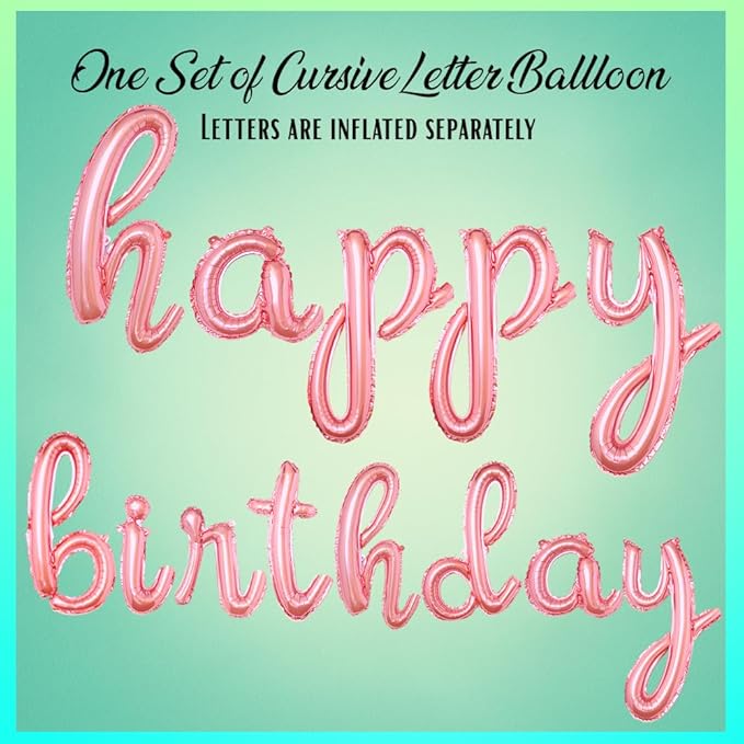 Rose Gold Happy Birthday Balloons Banner | Script/Cursive Rose Gold Letter Balloon Sign For Birthday Party Decor/Decoration | Foil Mylar Happy Birthday Banner