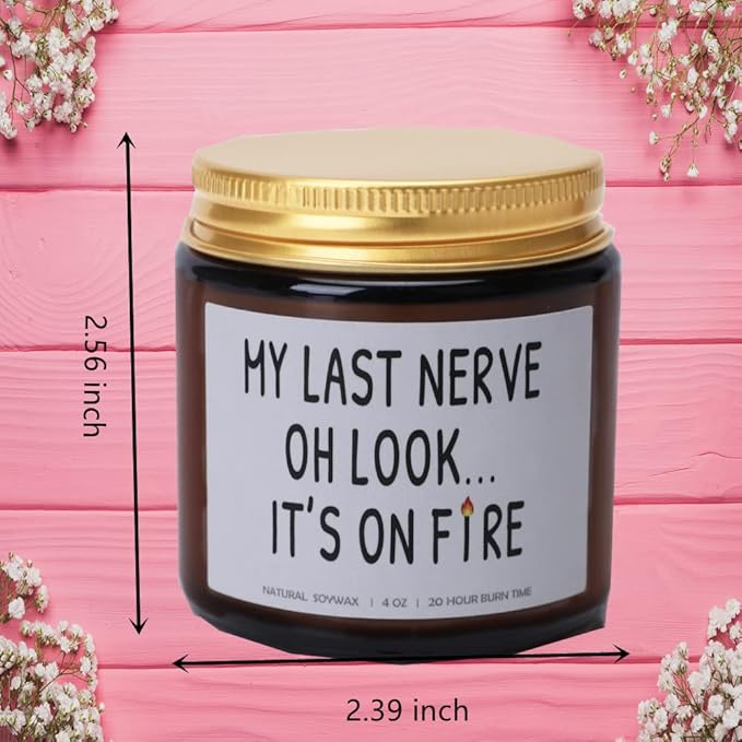 My Last Nerve Candles Funny Lavender Scented Best Friend Candles for Women Dad Sister Mom Girlfriend Neighbors