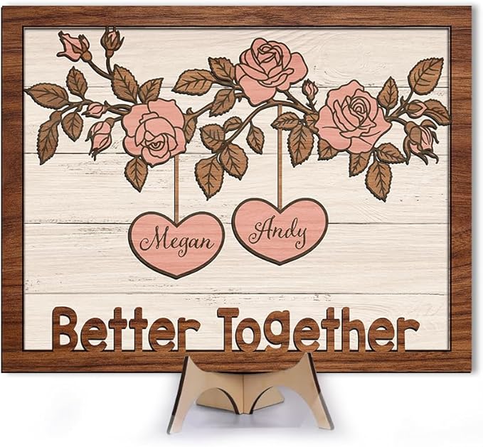 Better Together Wooden Sign, Personalized Couple Sign, Anniversary Couple Gift, Wedding Gift Frame Sign, Rose Flower Decor Wood Sign Valentine Gifts for Him Her Boyfriend Engaged Bridal Party a17