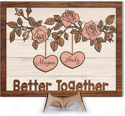 Better Together Wooden Sign, Personalized Couple Sign, Anniversary Couple Gift, Wedding Gift Frame Sign, Rose Flower Decor Wood Sign Valentine Gifts for Him Her Boyfriend Engaged Bridal Party a17