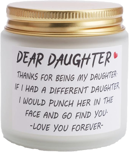 Daughter Gifts from Mom or Dad, Funny Birthday Gifts for Daughter Adult, Mothers Day Gift for Daughter Stepdaughter, Dear Daughter Candle for Graduation Wedding Christmas