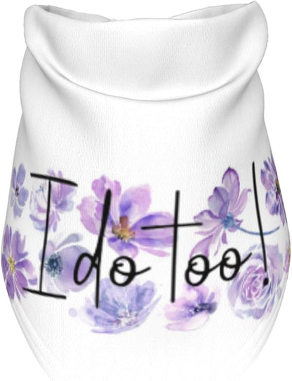 I Do Too Dog Wedding Bandana,Wedding Photo Prop for Dog Lover Pet Scarf AccessoriesMarried Puppy Pet Bandanas Engagement Announcement Gifts (Purple Flowers)