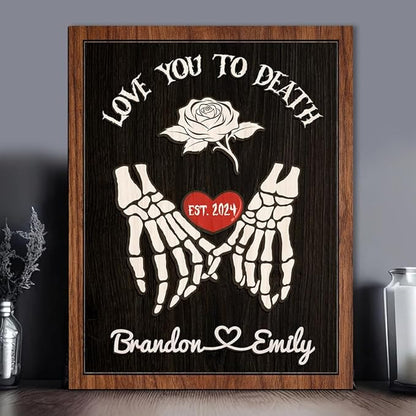 Custom Couple Skeleton Wooden Sign, Ghost Couple Gift, Halloween Skeletons Wedding Frame Sign, Love You To Death Sign, Gothic Decor, Wood Sign Birthday Gift for Boyfriend Girlfriend Engaged a7