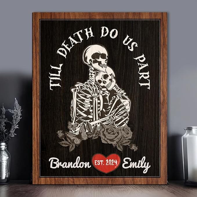 Personalized Couple Skeleton Wooden Sign, Ghost Couple Gift, Halloween Skeletons Wedding Frame Sign, Till Death Sign, Gothic Decor, Wood Sign Birthday Gifts for Boyfriend Girlfriend Bridal Party a6