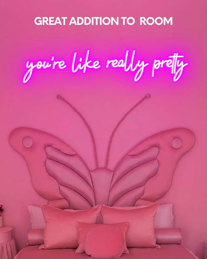 32x7 Inch Large You're Like Really Pretty Neon Signs for Wall Decor, LED Your Like Really Pretty Light Up Sign Wall Art for Salon, Studio