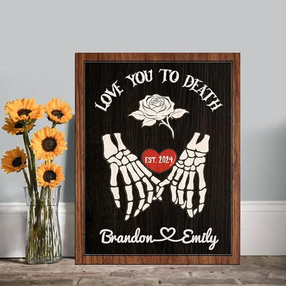 Custom Couple Skeleton Wooden Sign, Ghost Couple Gift, Halloween Skeletons Wedding Frame Sign, Love You To Death Sign, Gothic Decor, Wood Sign Birthday Gift for Boyfriend Girlfriend Engaged a7