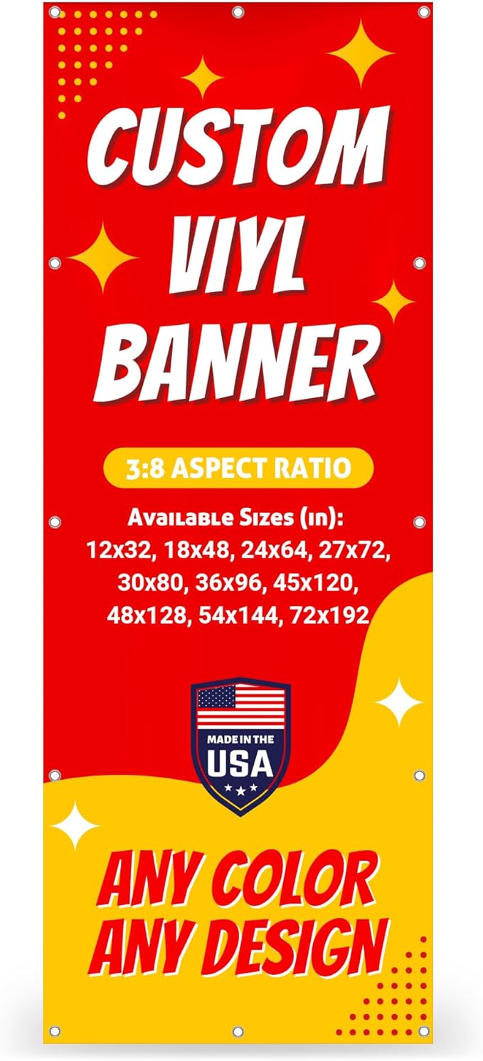 Custom Vinyl Banner with 150+ Sizes – Personalized Outdoor or Indoor Sign – Any Color & Design – Made in USA – Party, Business, Event Use
