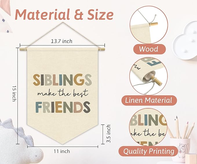 Kids Bedroom Decor, Siblings Make the Best Friends Playroom Linen Canvas Banner, Kids Wall Hanging Pennant Flag Banner for Boys Girls Nursery Toddler Room Bedroom Playroom Decor, 15x11in
