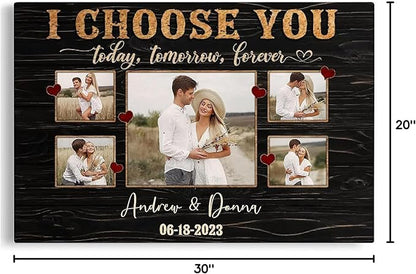 Dem Canvas Personalized Canvas Prints, Custom Photo And Name, I Choose You Forever, Wedding Gifts For Couple Anniversary Wedding Gift For Couples Canvas (30x20)