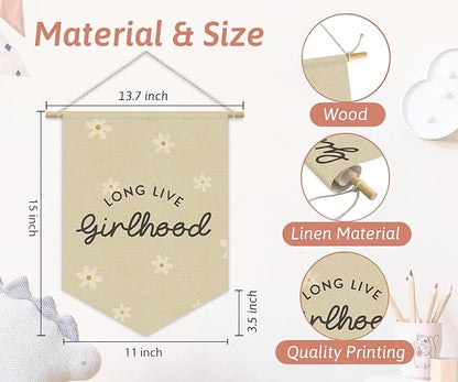 Girl Nursery Decor, Long Live Girlhood Linen Canvas Banner, Neutral Floral Wall Hanging Pennant Flag Banner for Girl Nursery Toddler Kids Room Bedroom Dorm Playroom Decor, 15x11in