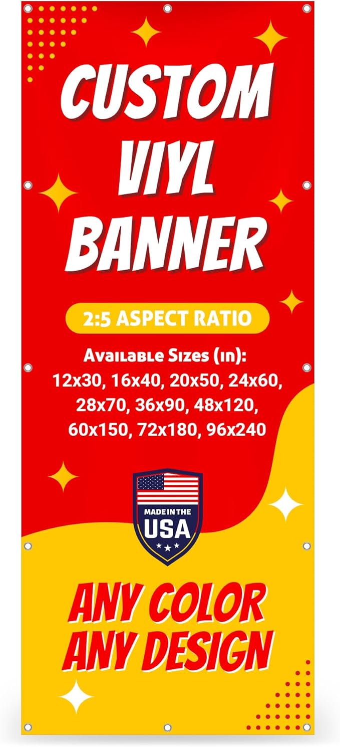 Custom Vinyl Banner with 150+ Sizes – Personalized Outdoor or Indoor Sign – Any Color & Design – Made in USA – Party, Business, Event Use