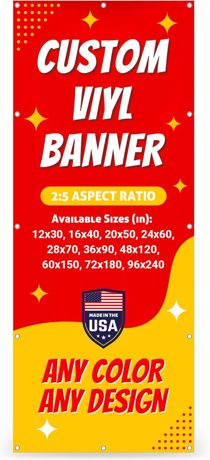Custom Vinyl Banner with 150+ Sizes – Personalized Outdoor or Indoor Sign – Any Color & Design – Made in USA – Party, Business, Event Use