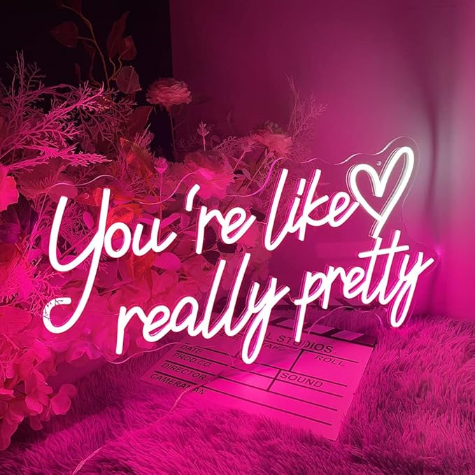 Your are Like Really Pretty Neon Sign, LED Neon Lights for Bedroom,Birthday Wedding Engagement Party Bar Pub Club Wall Decor Hanging Customs Neon Sign for Kids Girlfriends Gift(Pink)