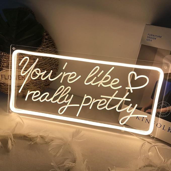 SYLHOME You're Like Really Pretty Led Neon Light Sign USB Gorgeous Girls Bedroom Kids Room Wall Decor Sign Wedding Birthday Party Bar 15.8"X7.5" warm white