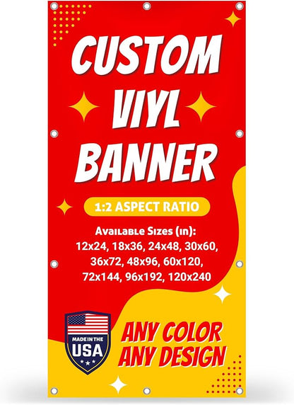 Custom Vinyl Banner with 150+ Sizes – Personalized Outdoor or Indoor Sign – Any Color & Design – Made in USA – Party, Business, Event Use