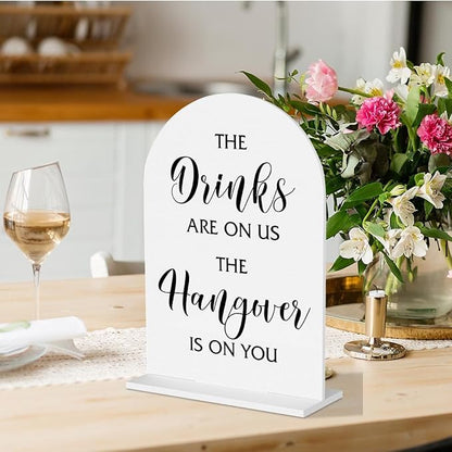 Wedding Bar Sign The Drinks Are On Us The Hangover Bar Sign for Wedding Engagement Bridal Shower Ceremony Reception Event Party Table Acrylic Decor