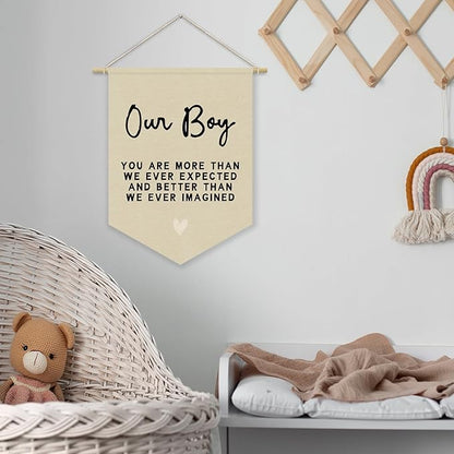 Boys Room Decor, Boy Nursery Linen Canvas Banner, You Are More Than We Ever Expected Neutral Wall Hanging Pennant Flag Banner for Boys Kids Toddler Room Bedroom Playroom Decor, 15x11in