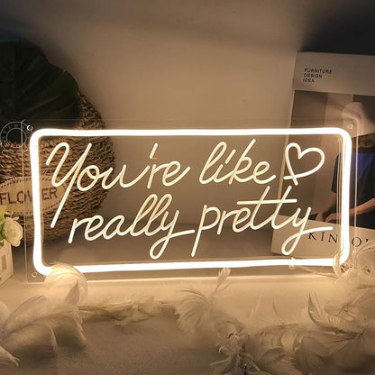 SYLHOME You're Like Really Pretty Led Neon Light Sign USB Gorgeous Girls Bedroom Kids Room Wall Decor Sign Wedding Birthday Party Bar 15.8"X7.5" warm white