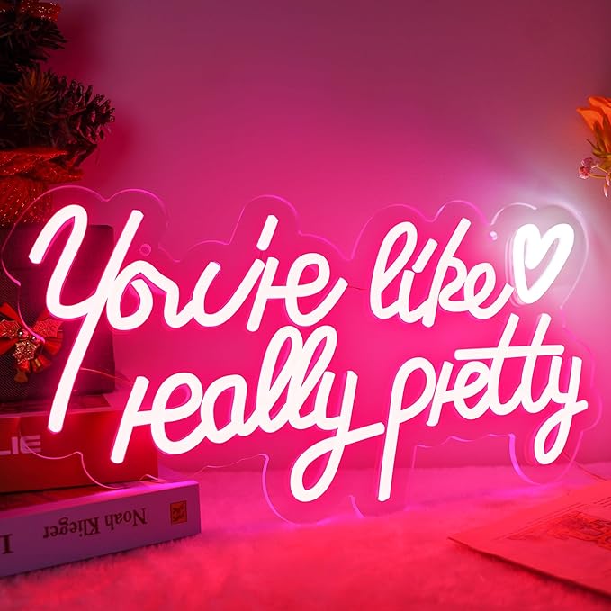 Your are Like Really Pretty Neon Sign, Pink Led Neon Light for Wall Decor with USB Dimmable Switch Reusable Neon Light Sign for Wedding, Engagement, Party, Bar Pub, Bedroom Decor Girlfriends Gift