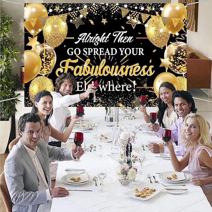 Alright Then Go Spread Your Fabulousness Elsewhere Banner Backdrop for Coworker Leaving Party Office Employee Colleague Coworker Goodbye Party Going Away Farewell Leaving Job Party Decorations