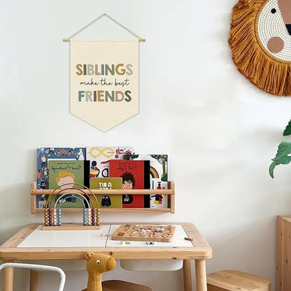 Kids Bedroom Decor, Siblings Make the Best Friends Playroom Linen Canvas Banner, Kids Wall Hanging Pennant Flag Banner for Boys Girls Nursery Toddler Room Bedroom Playroom Decor, 15x11in