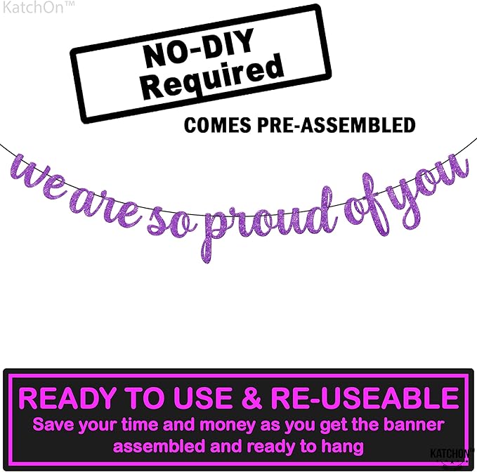 KatchOn, We are So Proud of You Banner - Glitter 10 Feet, No DIY | Congratulations Banner Purple, Graduation Decorations Class of 2025 | Lavender Graduation Decorations 2025