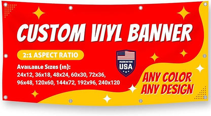 Custom Vinyl Banner with 150+ Sizes – Personalized Outdoor or Indoor Sign – Any Color & Design – Made in USA – Party, Business, Event Use