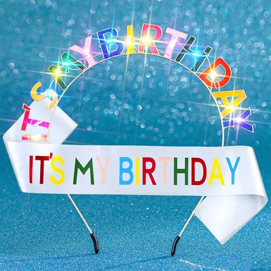 Its My Birthday Headband and Sash Light Up Crown Led Birthday Accessories Sets for Women