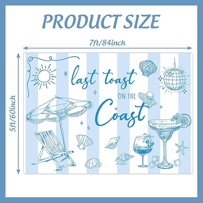 Last Toast on The Coast Backdrop 7 x 5 Ft Summer Beach Photography Background Banner Blue Champagne Bachelorette Party Photo Prop for Bachelorette Bridal Shower Engagement Party Decor