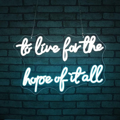 Neon Signs for Wall Decor, JGHTURIE To Live for the Hope of It All Neon Sign for Room Home Party Office Beer Bar Led Signs for Man Cave Light Up Sign USB Powered
