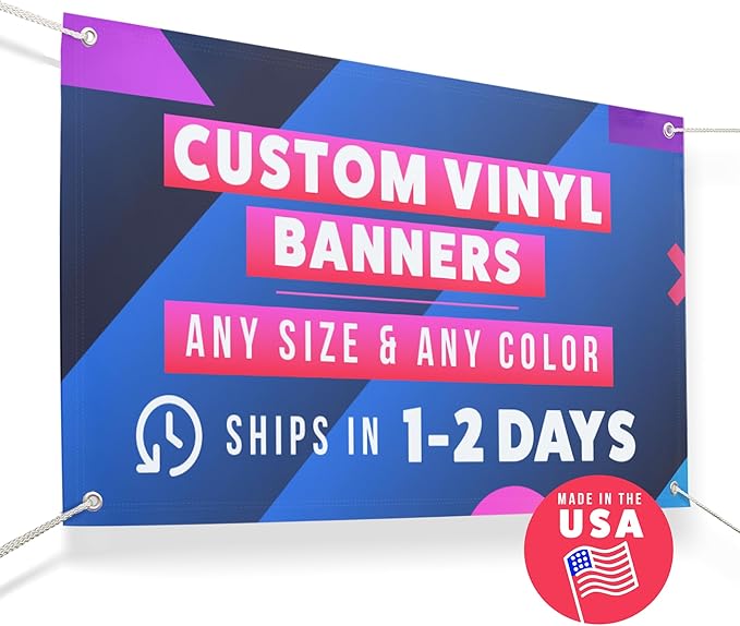 Personalized Vinyl Banner – Vinyl Printed Customizable Banner for Indoor and Outdoor Use (4'x8')